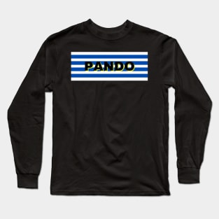 Pando City in Uruguay Flag Stripes Long Sleeve T-Shirt